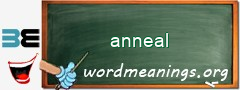 WordMeaning blackboard for anneal